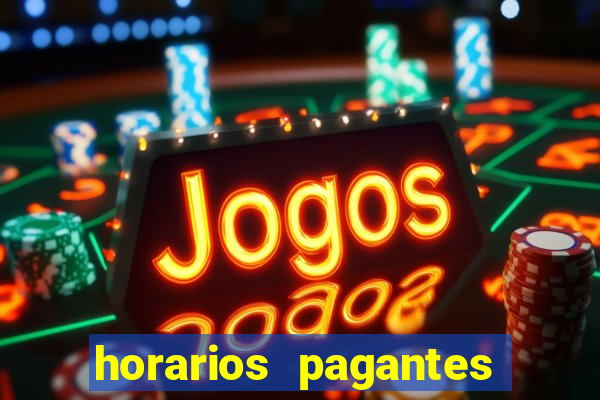 horarios pagantes estrela bet